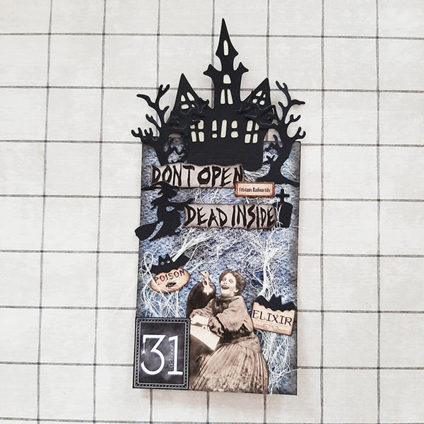 A Halloween-themed decorative advent calendar plaque featuring a black haunted house silhouette, spooky text reading 'DON'T OPEN DEAD INSIDE,' vintage-style illustrations, and a large '31' at the bottom, displayed against a white grid background.