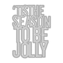 Decorative metal sign with 'Tis the season to be jolly' text on a white background