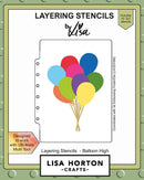 Lisa Horton Crafts Layering Stencils Balloon High