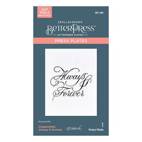 Spellbinders BetterPress Press Plate By Paul Antonio Always & Forever