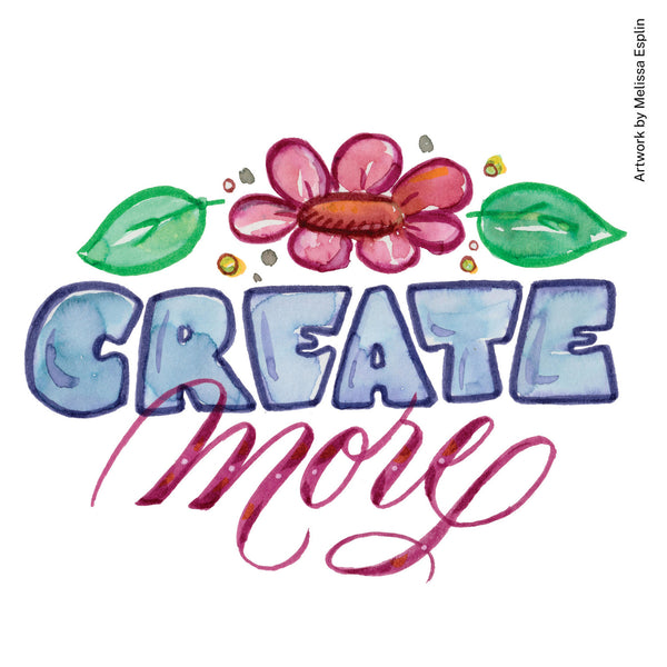 Hand-lettered and painted wall art reading 'CREATE more' with a pink flower and green leaves above, shown on a white background. Small vertical text at right reads 'Artwork by Melissa Esplin.