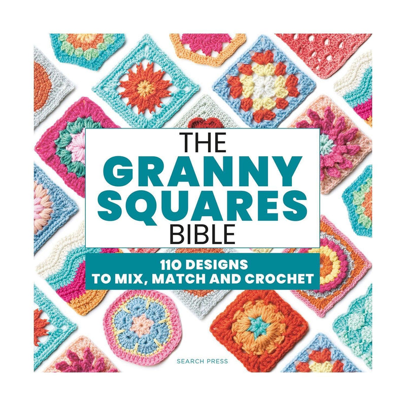The Granny Squares Bible - 110 Crochet Patterns & Complete Guide