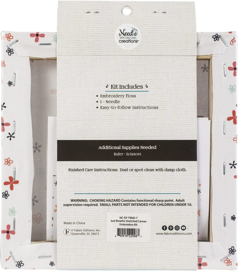 Needle Creations Easy Peasy Embroidery Kit 8"X8" Just Breathe Stamped On Canvas*