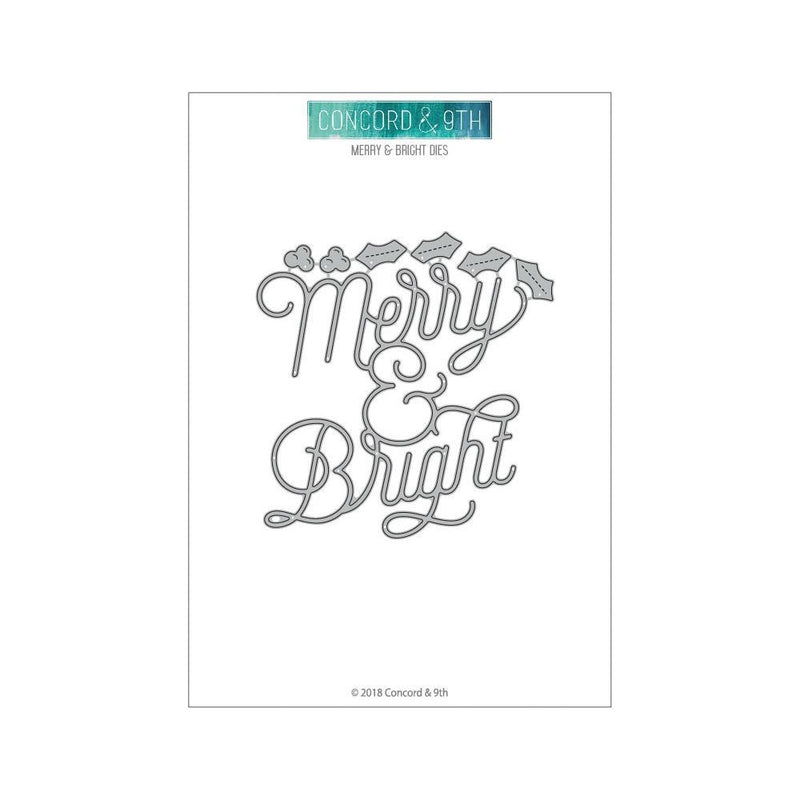 Concord & 9th Dies - Merry & Bright