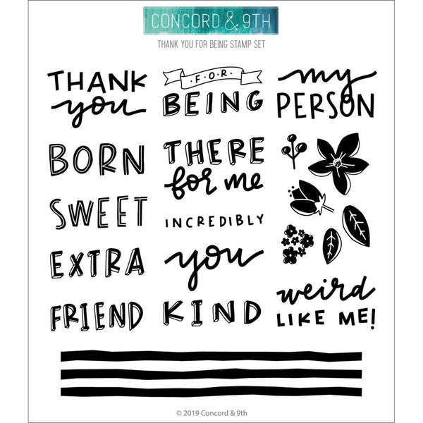 Concord & 9th Clear Stamps 6in x 6in - Thank You For Being*