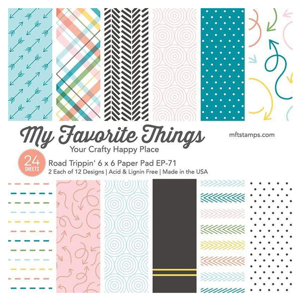 My Favorite Things Single-Sided Paper Pad 6"X6" 24 Pack - Road Trippin'*