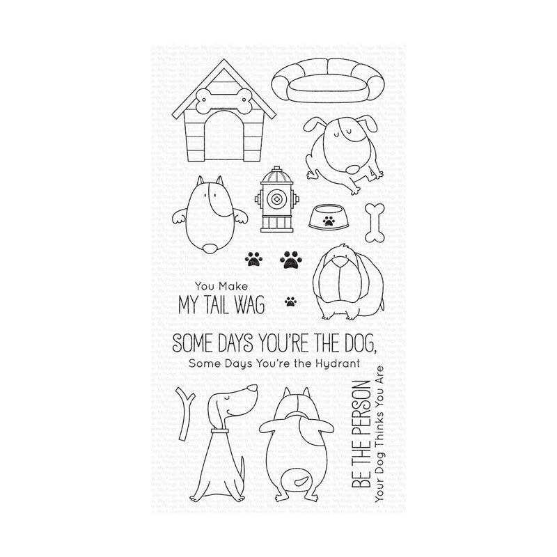 My Favorite Things Clear 4"x8" Stamp Set - You Make My Tail Wag*