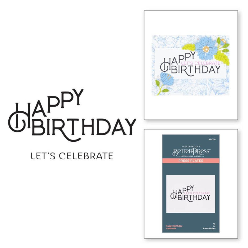 Spellbinders BetterPress Letterpress System Press Plates Happy Birthday Celebrate 2 pack 