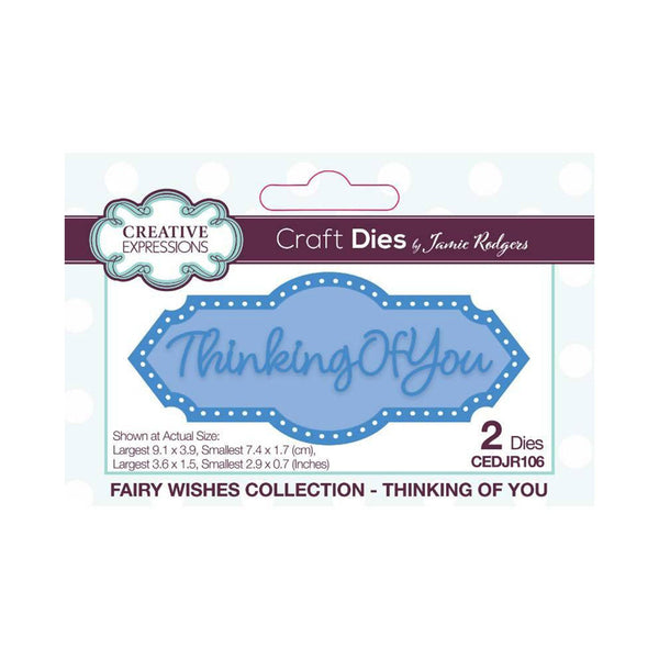 Creative Expressions Craft Dies By Jamie Rodgers - Fairy Wishes Collection - Thinking Of You