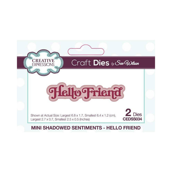 Creative Expressions Craft Dies By Sue Wilson  - Mini Shadow Sentiments - Hello Friend