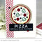 My Favorite Things Stamps - Pizza My Heart*