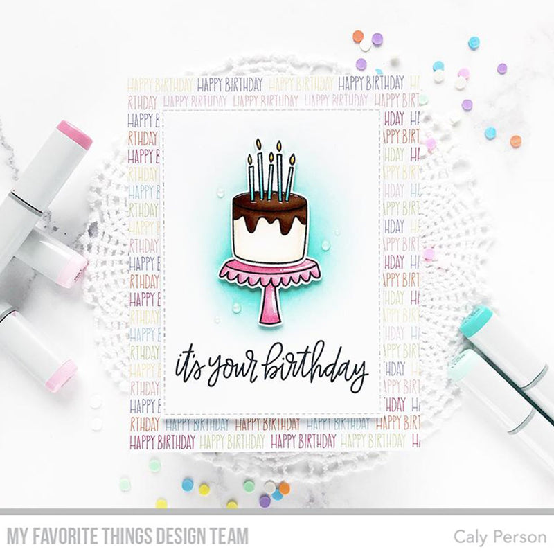 My Favorite Things - Stamp Set - Birthdays Take the Cake*