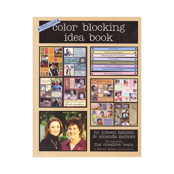Deluxe Designs - Color Blocking Idea Book*