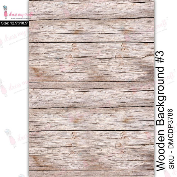 Dress My Craft Transfer Me Sheet 12.5"x 18.5" - Wood Background #3*