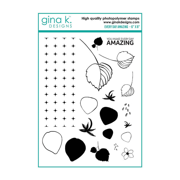 Gina K Designs Clear Stamps - Every Day Amazing*