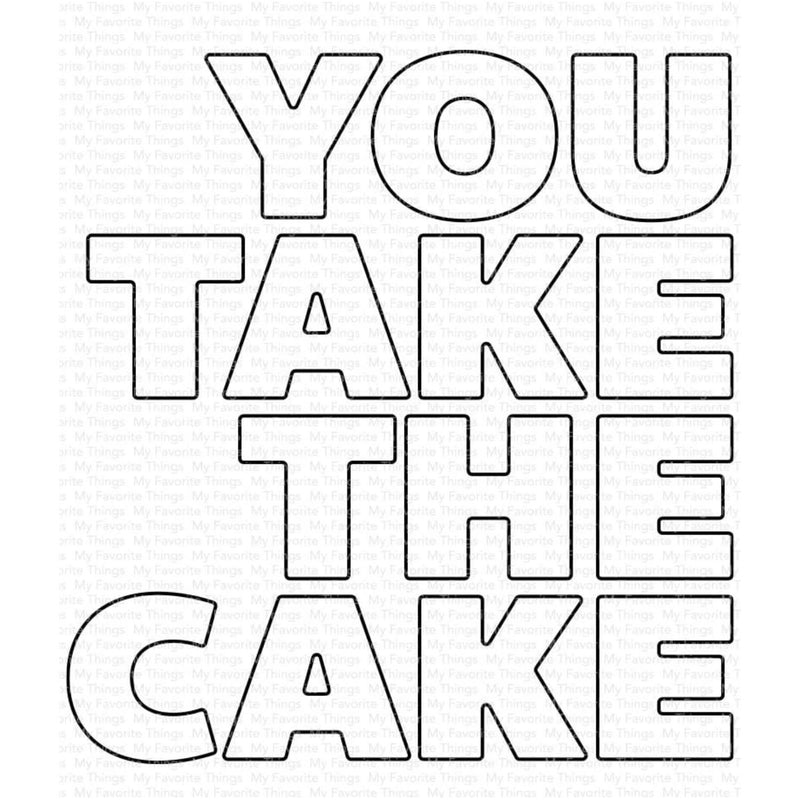 My Favorite Things - Die-namics - You Take the Cake*