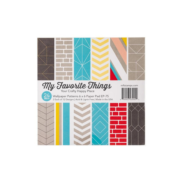My Favorite Things Single-Sided Paper Pad 6"X 6" 24 pack - Wallpaper Patterns