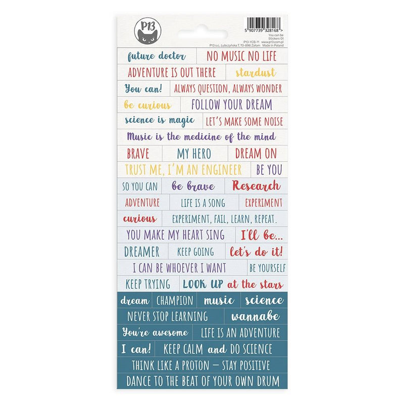 P13  You Can Be Cardstock Stickers 4"X9"