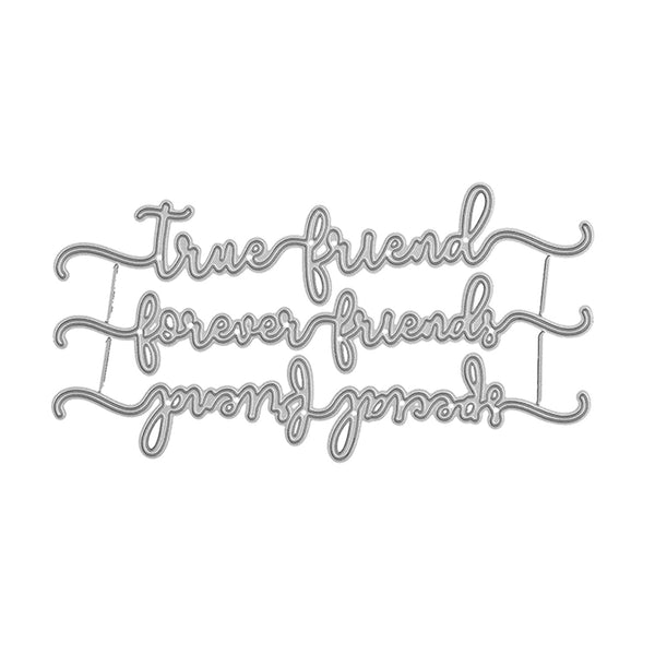 Poppy Crafts Cutting Dies #624 - True Friend, Special Friend, Forever Friend