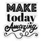 Crafter's Companion Clear Acrylic Stamps  - Make Today Amazing*