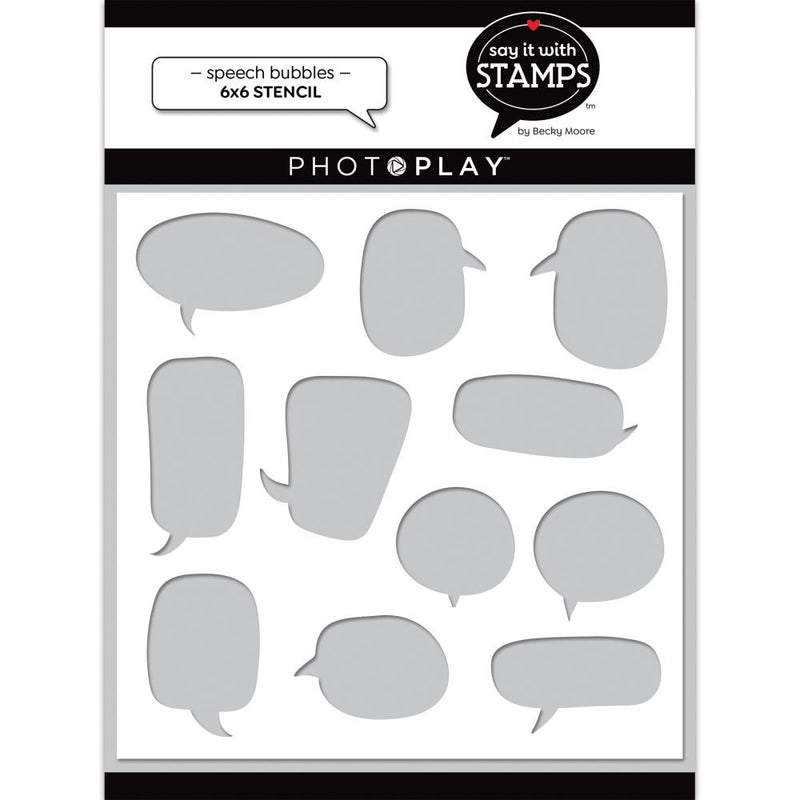 PhotoPlay Say It With Stamps Stencil 6"X6" - Speech Bubbles