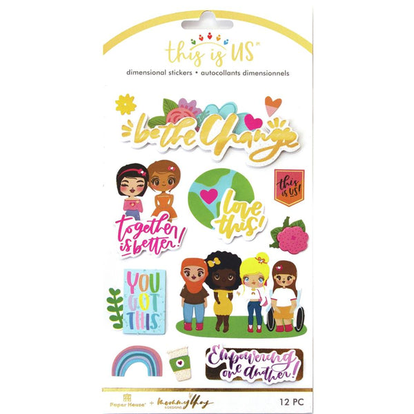 Paper House - This Is Us Embellished Dimensional Stickers 12 pack - Be The Change*