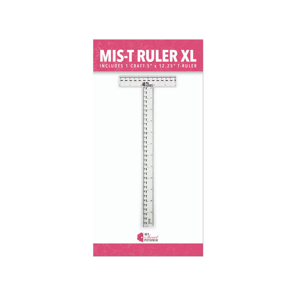 My Sweet Petunia Mis-T Ruler XL - 12.7cm x 31cm