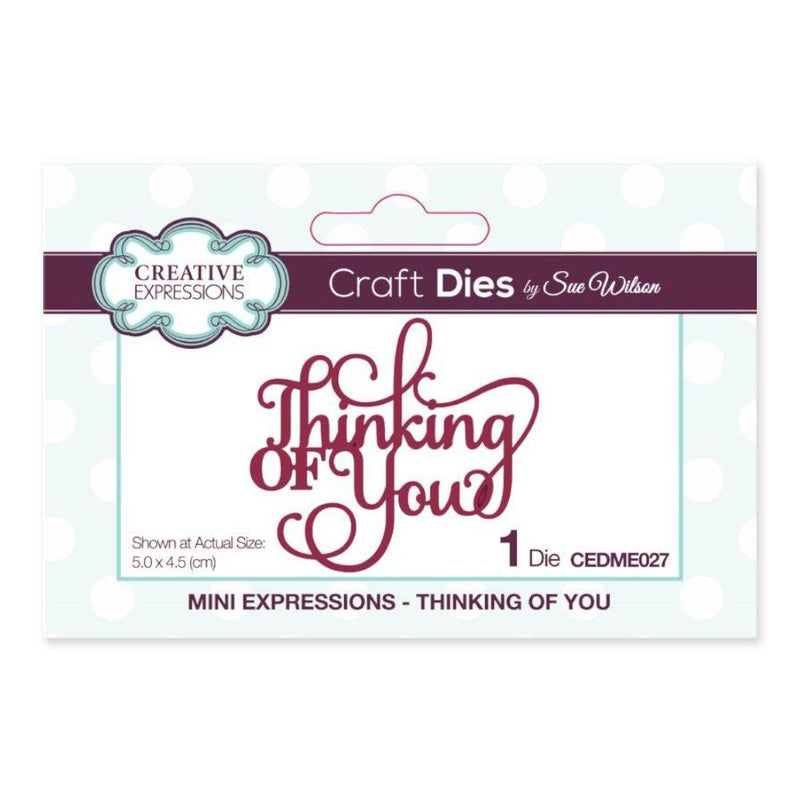Creative Expressions - Mini Expressions Collection Thinking of You