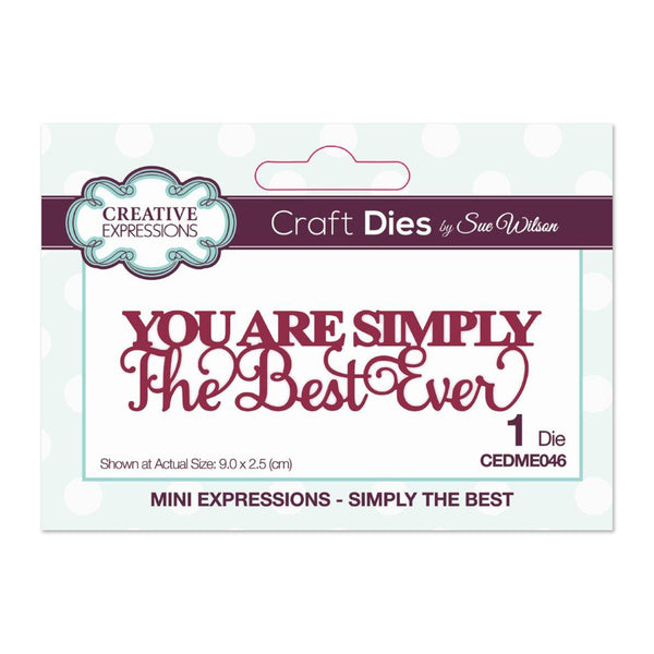 Creative Expressions - Sue Wilson Mini Expressions Collection Die, Simply The Best