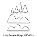 My Favorite Things - Die-namics Mountain High