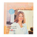 Scrapbooking with Lisa Bearnson: the Best of QVC Page Layouts (Book 3)