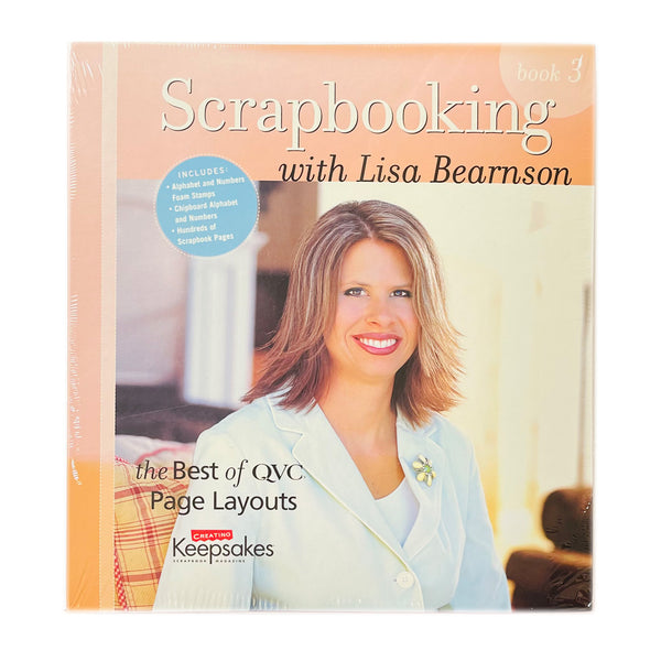 Scrapbooking with Lisa Bearnson: the Best of QVC Page Layouts (Book 3)