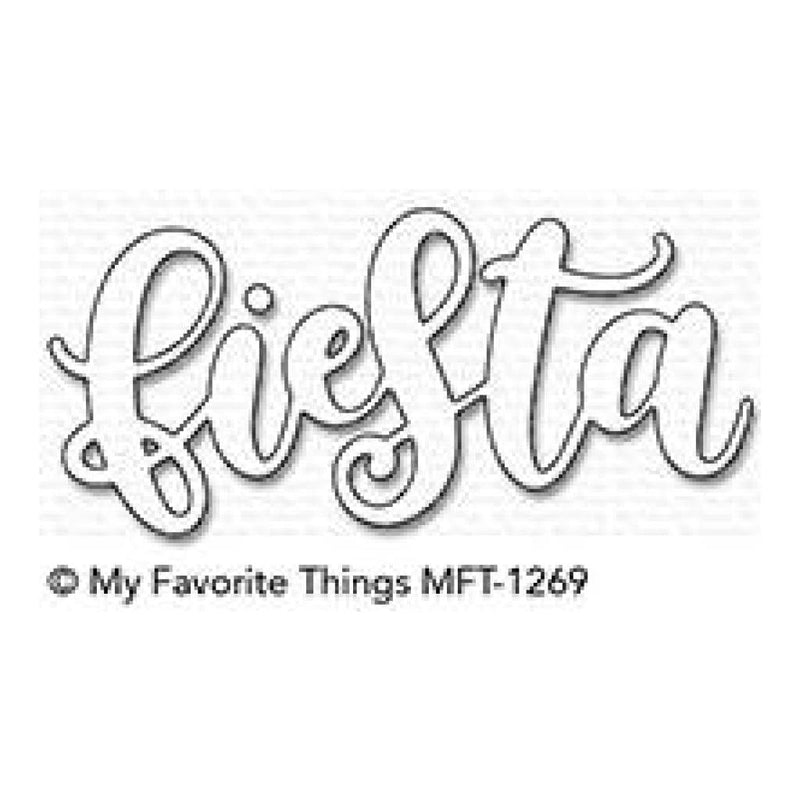 My Favorite Things - Die-namics Fiesta