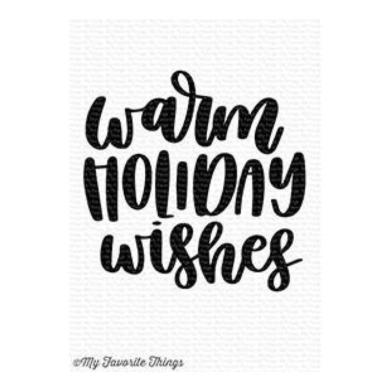 My Favourite Things - Warm Holiday Wishes
