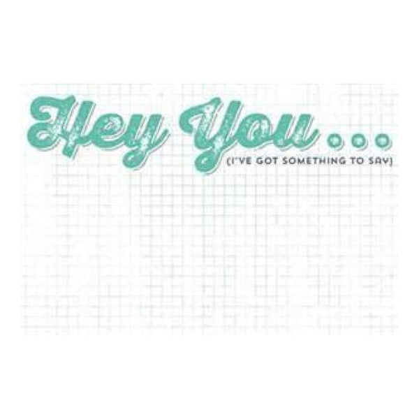 My Mind's Eye - Cut & Paste - Charm - Hey You 4X6 Journal Card