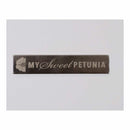 My Sweet Petunia - Bar Magnet
