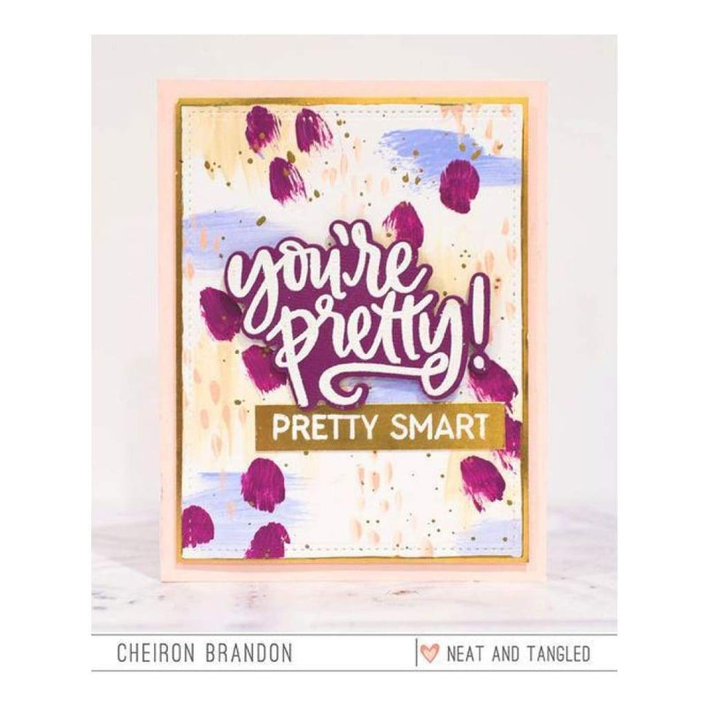 Neat & Tangled Die Youre Pretty*