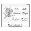 North Coast Creations Cling Rubber Stamp 5Inchx6.75Inch Floral Sentiments 8