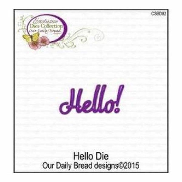 Our Daily Bread Dies Hello