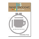 Paper Smooches Dies Embroidery Hoop