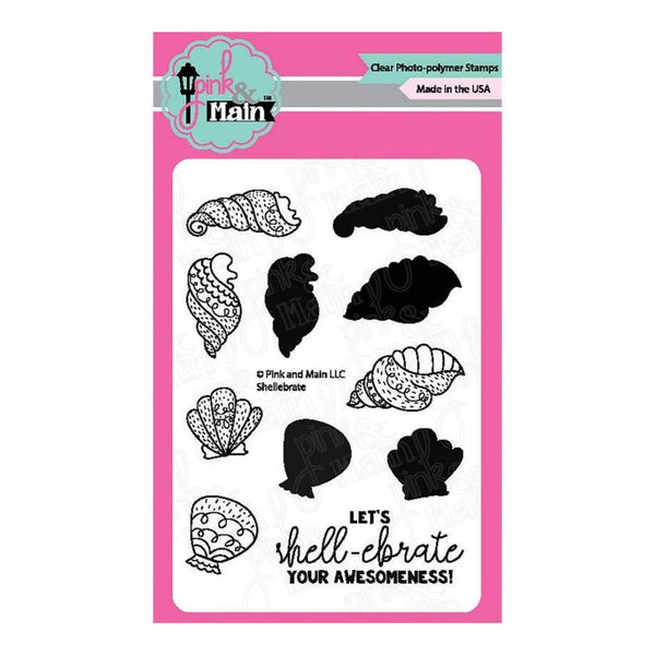 Pink & Main Clear Stamps 3 inch X4 inch Shellebrate