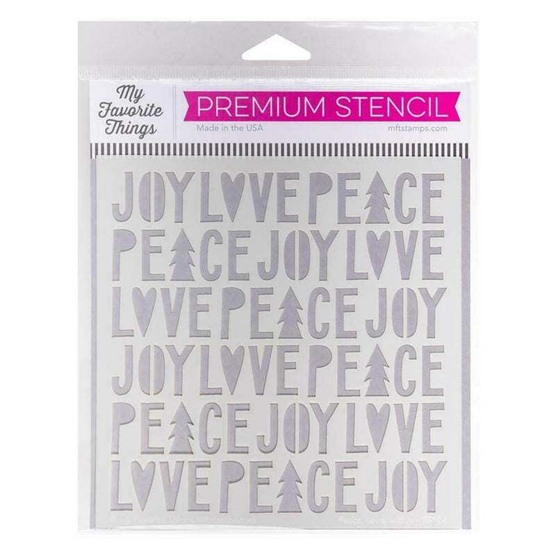 My Favorite Things Premium Stencil 6in X 6in - Peace, Love & Joy*