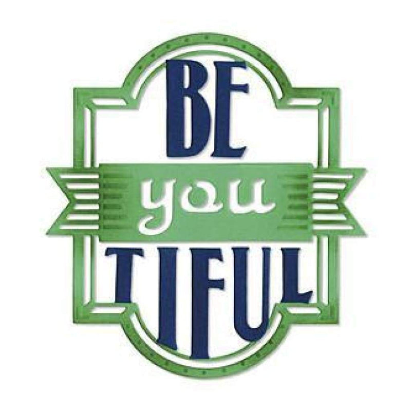 Sizzix Thinlits Dies 2 Pack Be-You-Tiful Phrase