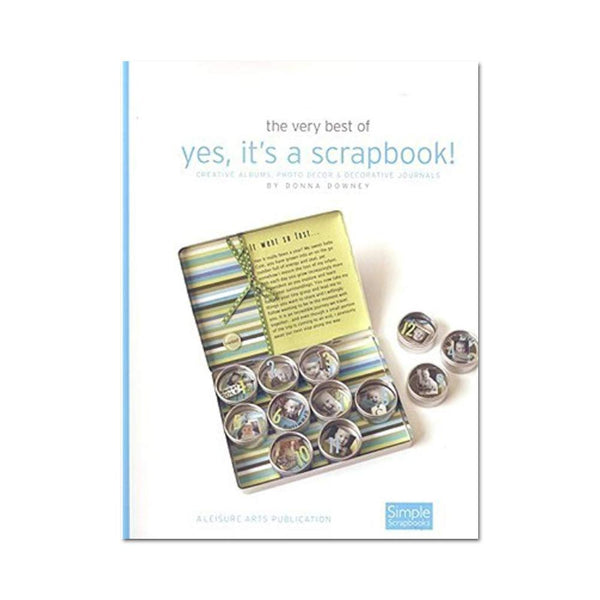 Yes, Its a Scrapbook! by Donna Downey