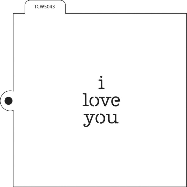 Crafters Workshop Cookie & Cake Stencils 5.5 inch X5.5 inch - I Love You
