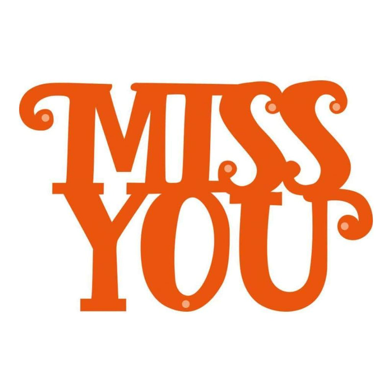 Tonic Studios Mini Moments Die - Miss You